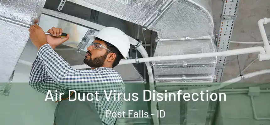  Air Duct Virus Disinfection Post Falls - ID